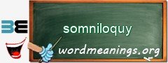 WordMeaning blackboard for somniloquy